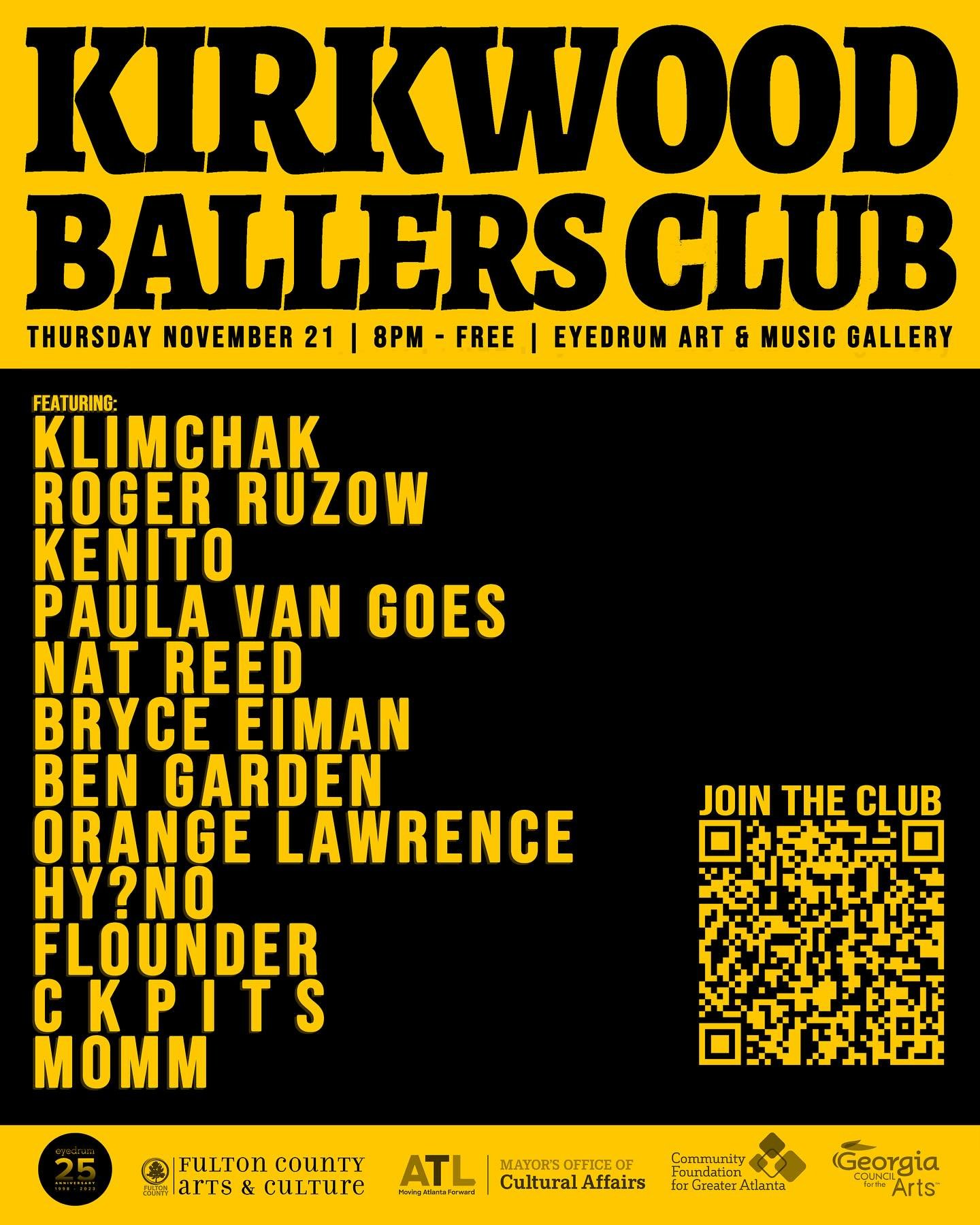 Thursday, Nov. 21 is the final edition of #KirkwoodBallersClub for 2024&mdash;the avant-garde monthly forum held every 3rd Thursday at eyedrum art &amp; music gallery. Don&rsquo;t miss this month&rsquo;s packed lineup!

Featuring:
𝑲𝒍𝒊𝒎𝒄𝒉𝒂𝒌 
?