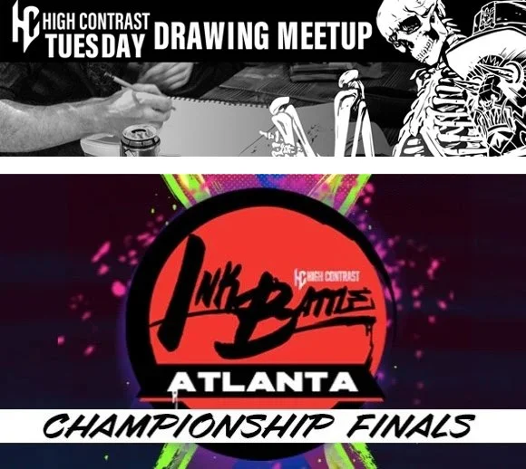 High Contrast Drawing Meetup + Ink Battle Atlanta Finals - Nick “Turbo” Benson vs. Hellaleah