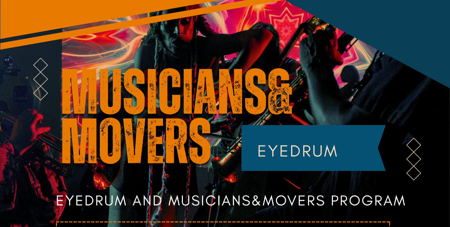 Musicians & Movers: Workshop Session I