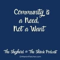 073 |Community is a Need, Not a Want