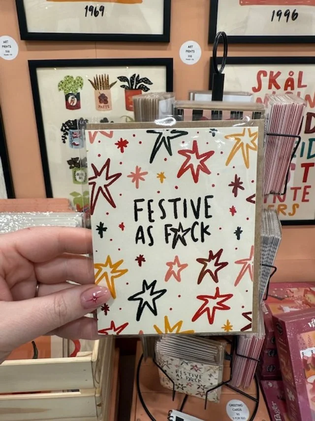 Festive as Fck Greeting Card