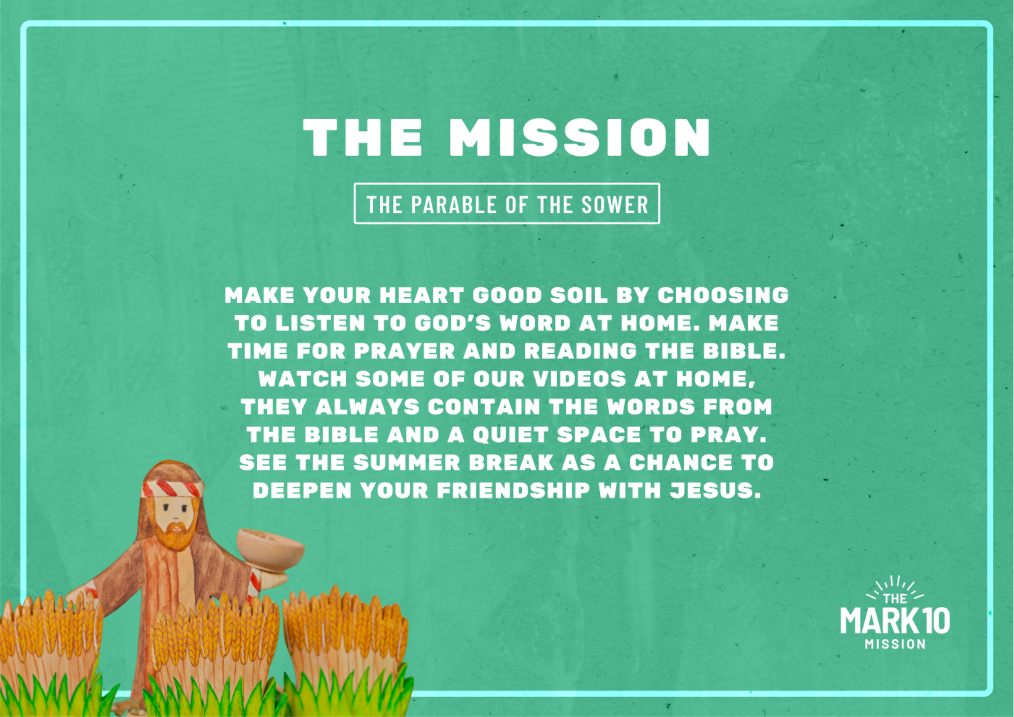 The Parable of the Sower Mission - Ep43
