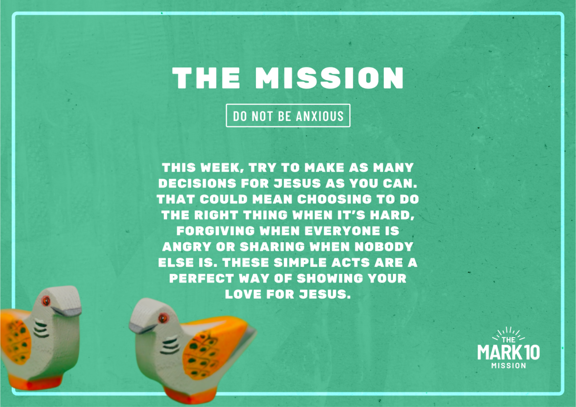 Do Not Be Anxious Mission - Ep40