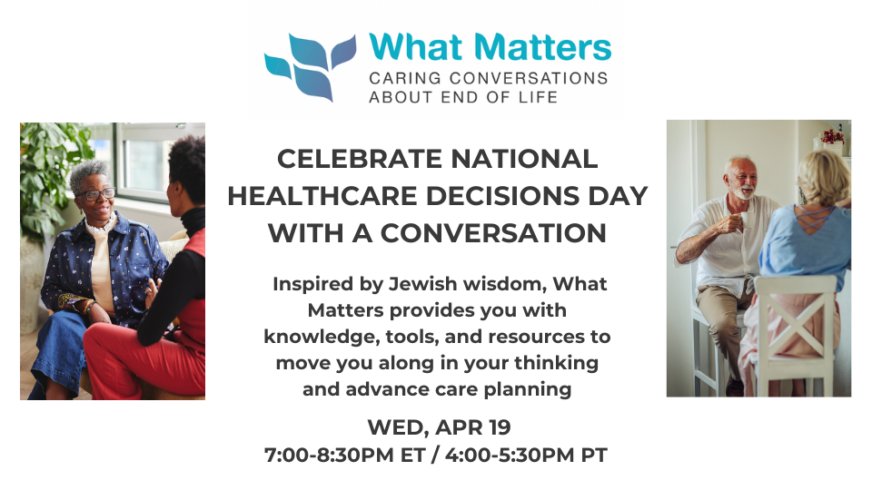 Celebrate National Healthcare Decisions Day with a Conversation 