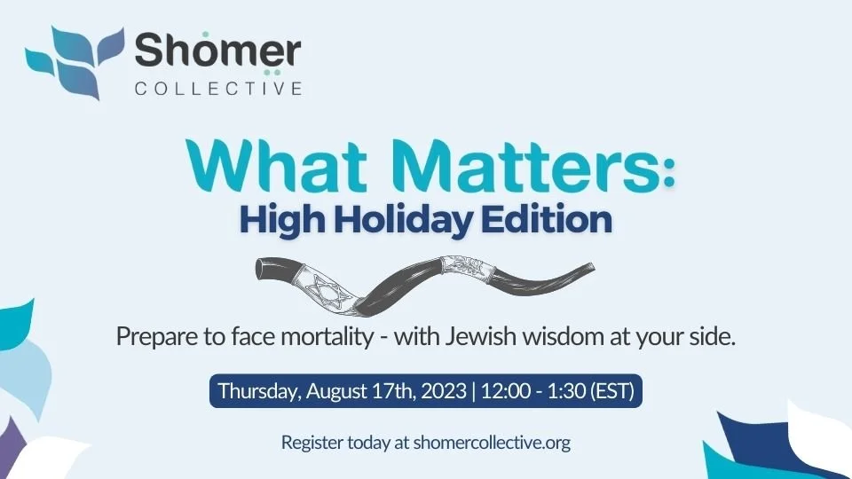 What Matters: High Holiday Edition