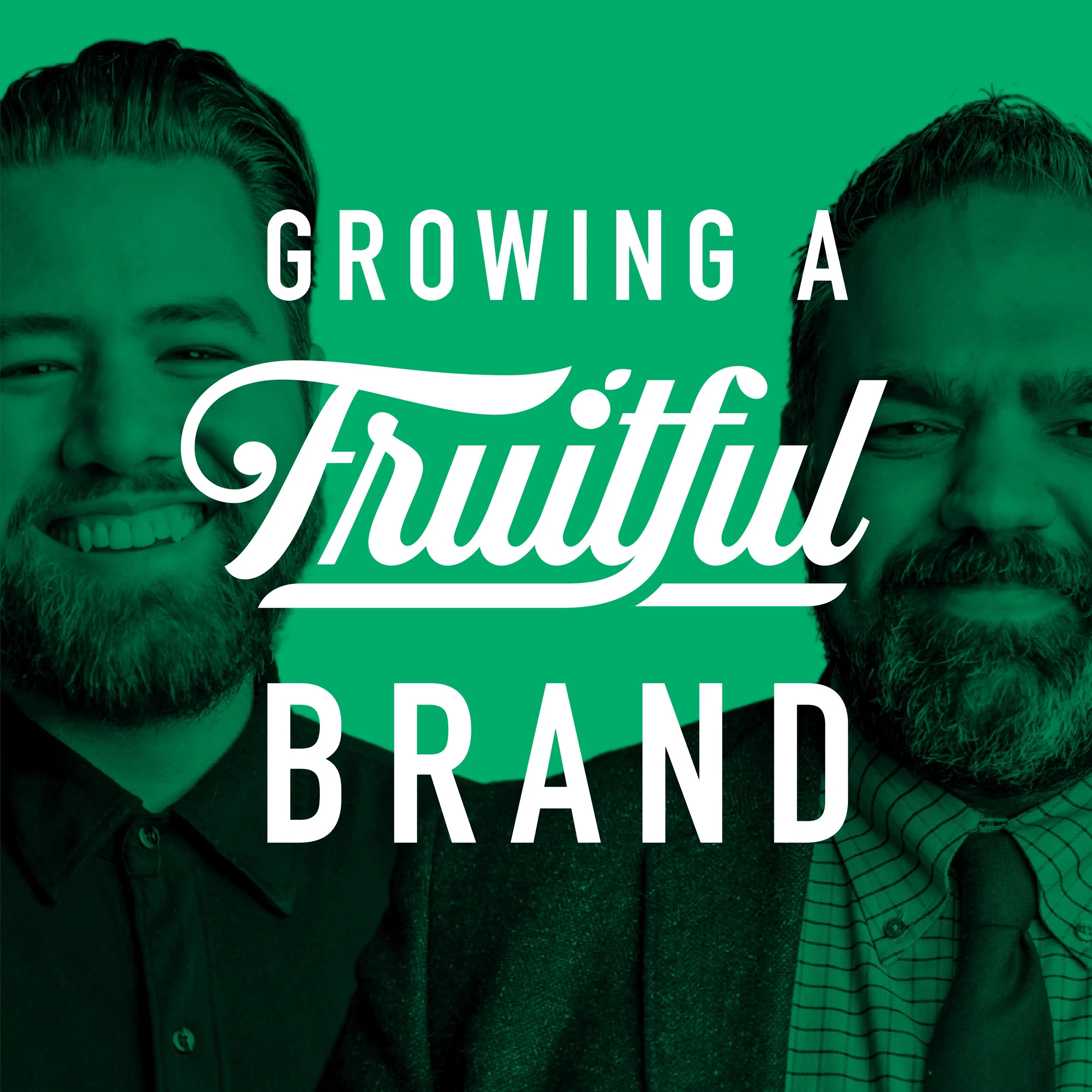 TRAILER: Growing a Fruitful Brand Podcast