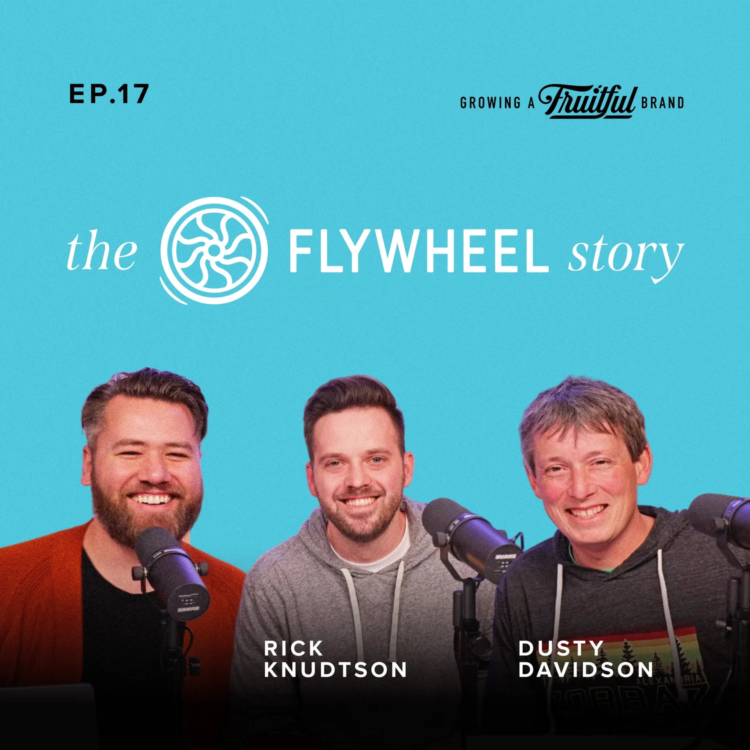 The Flywheel Story: How to Scale and Sell | Episode 17 episode artwork