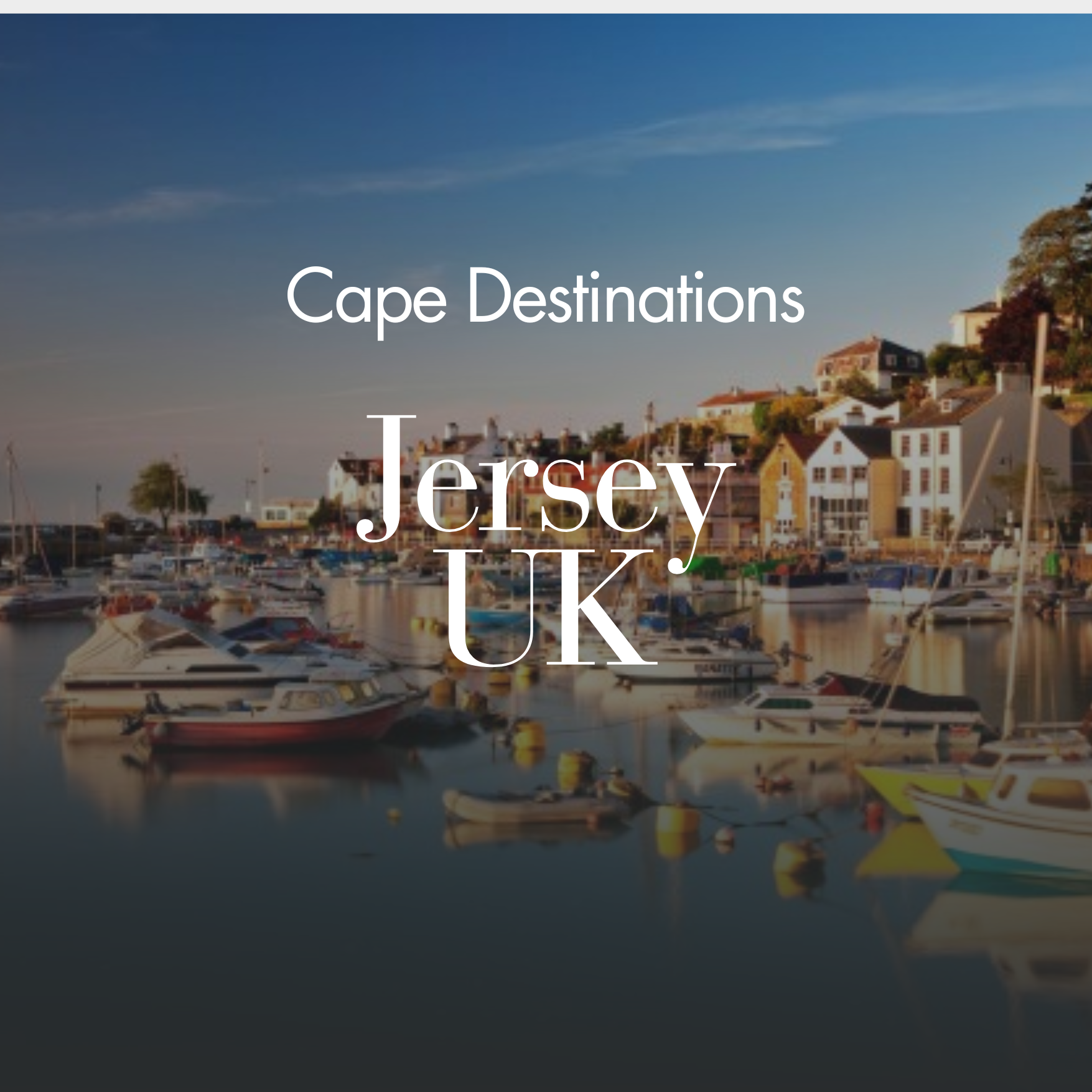 Cape Destinations: Jersey, UK