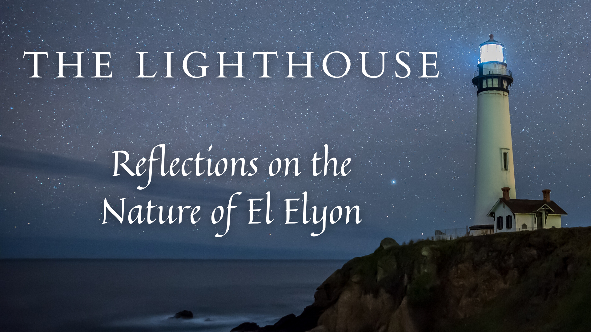 Reflections on the Nature of El Elyon (Genesis 14:18-23)