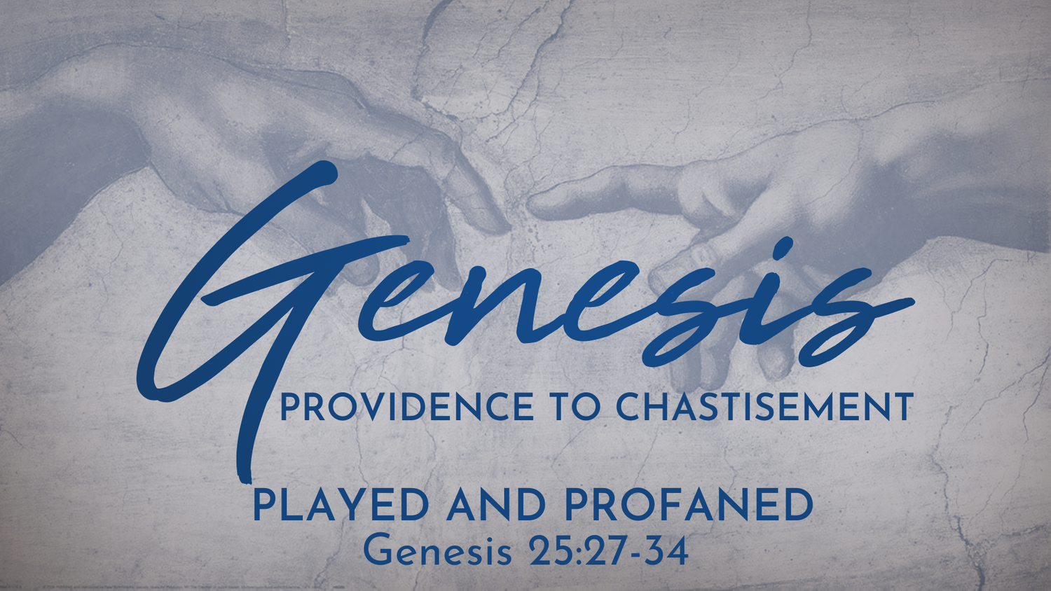 Played and Profaned (Genesis 25:27-34)