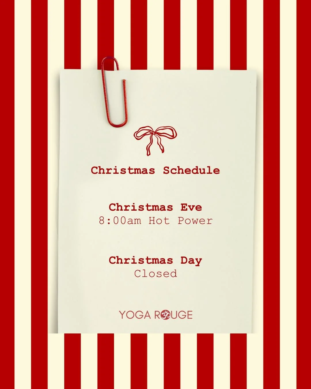 It&rsquo;s Christmas week and we have an altered schedule for Wednesday and Thursday 🎄🎅🏼

&bull;
&bull;
&bull;
#yoga #yogarouge #christmastime #schedulechanges