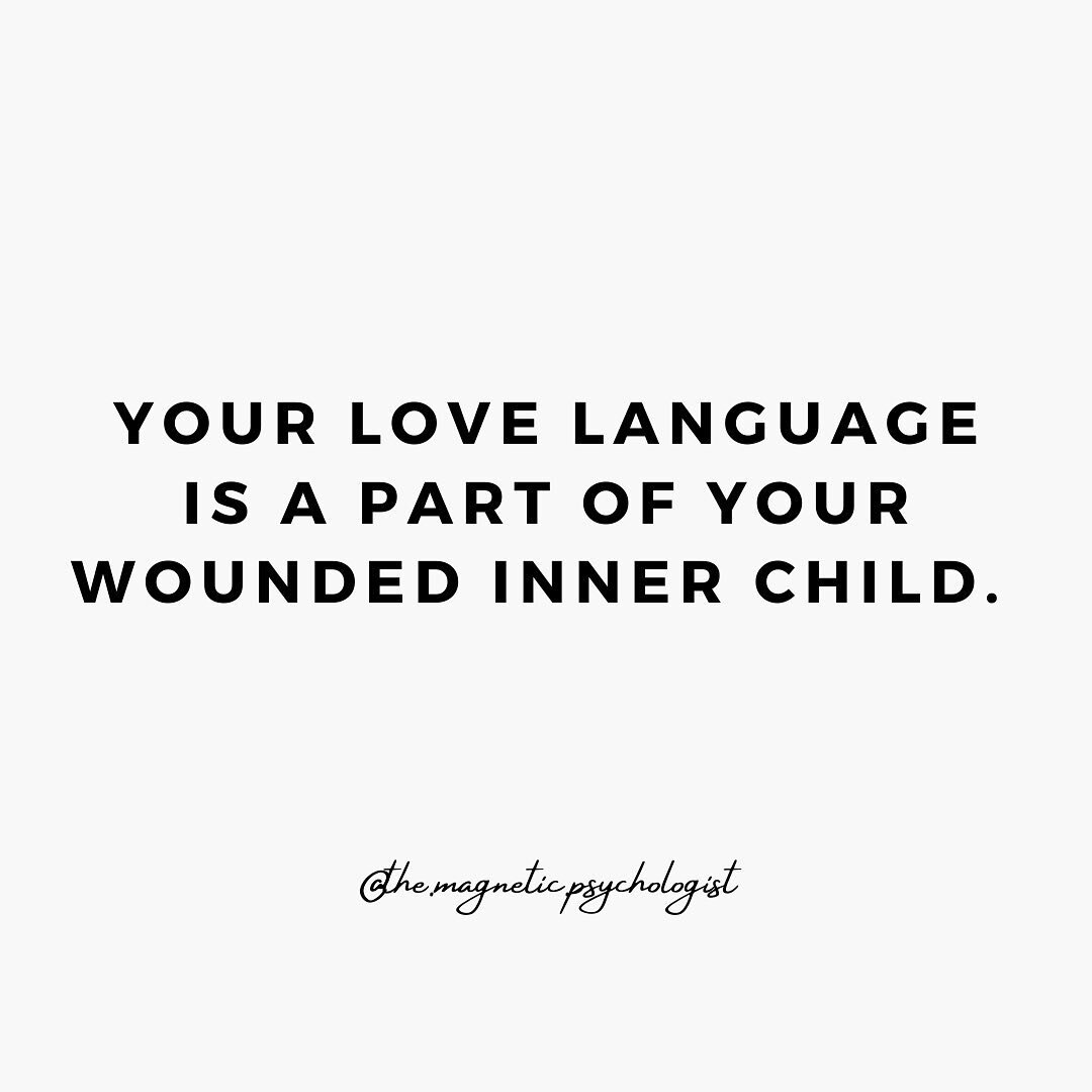 Listen, don&rsquo;t get me wrong..I love a good love language (words of affirmation peeps, where you at? 🙋🏻&zwj;♀️). And...

The more I sit with it..the more I see how connected our supposed love languages are tied to wounded inner child (and our a