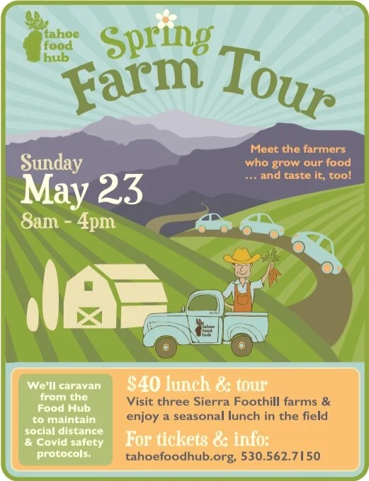 Spring Farm Tour Event — Building community through local food Tahoe Food Hub