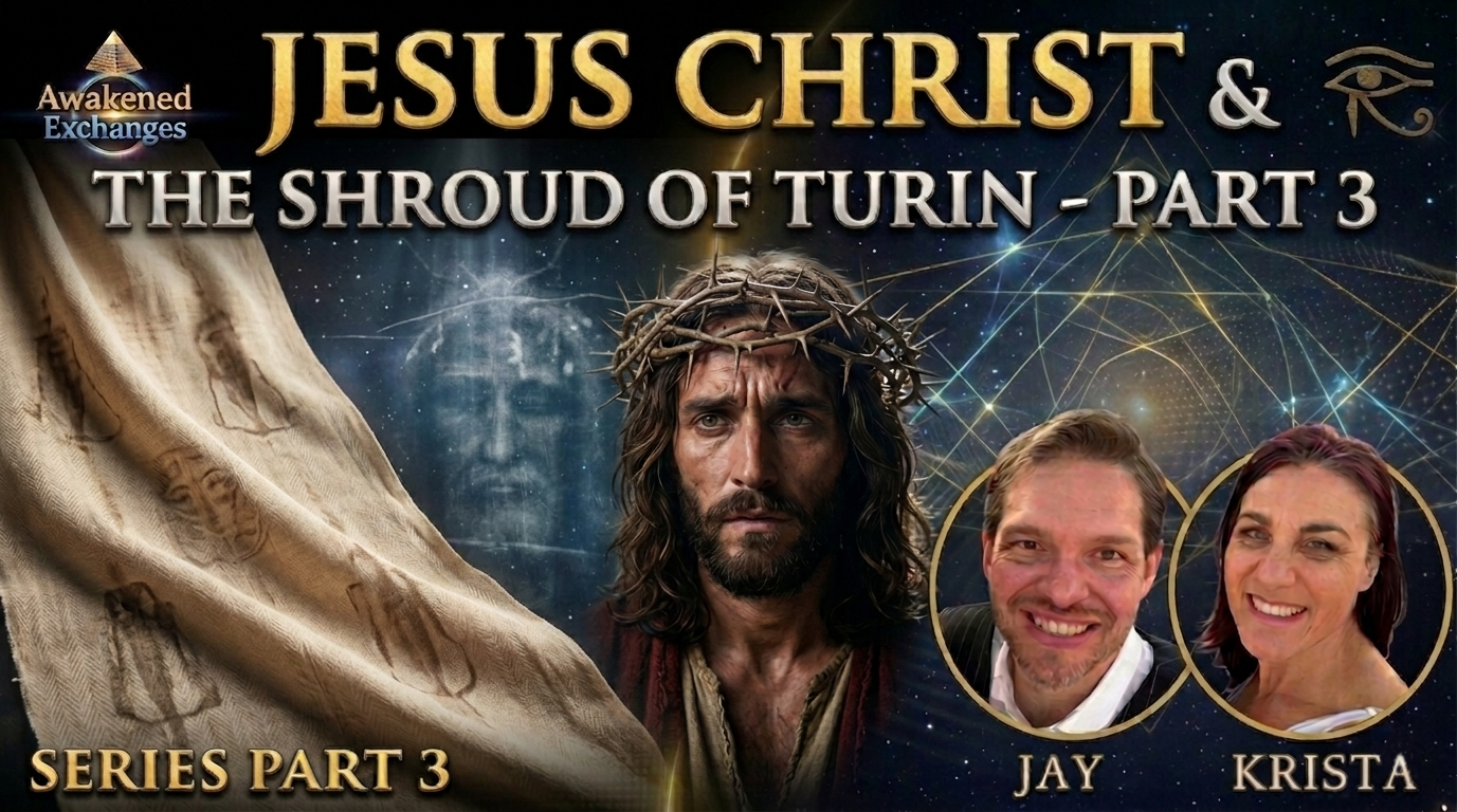 S2 E4 - Jesus Christ and the Shroud of Turin Part 3