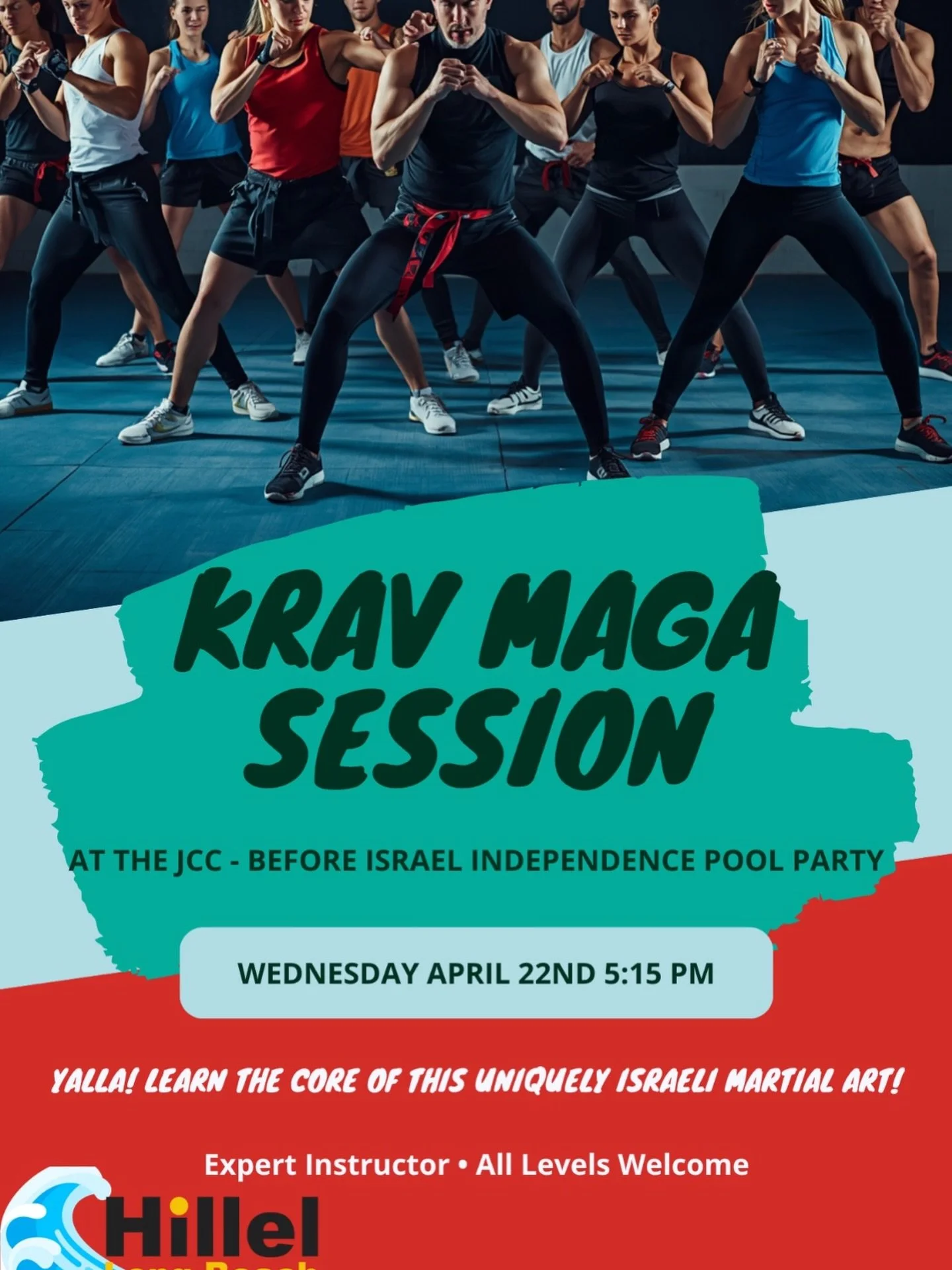 **KRAV MAGA SESSION**
Just before Israel independce pool party at the JCC 

April 22nd 
Wednesday 5:15 PM 

Come get your first taste of Krav Maga with an expert instructor who will teach you the core of this uniquely Israeli martial art!

Long story
