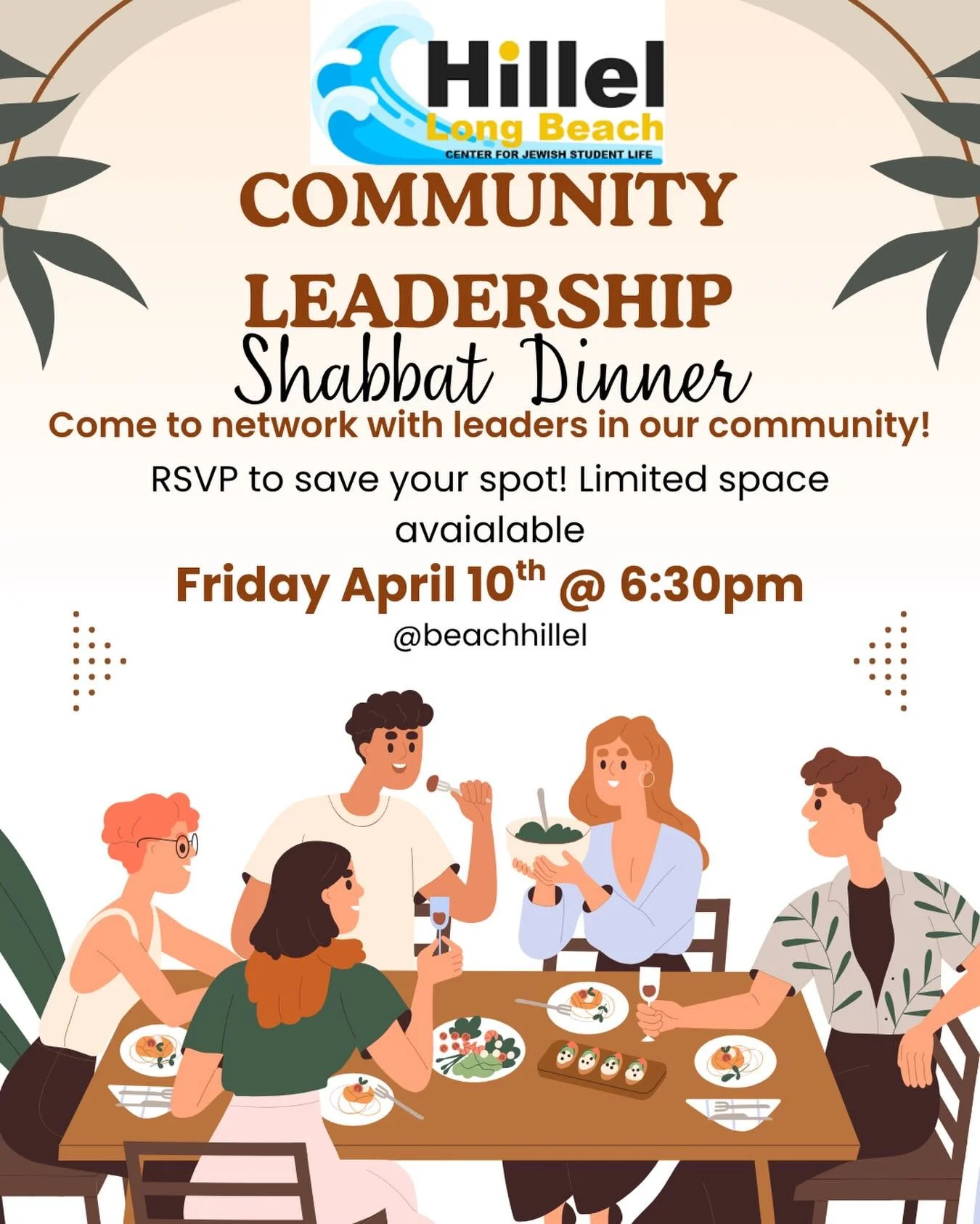 Join us for Community Leadership Shabbat Dinner this Friday, April 10 at 6:30PM ✨

This is a special opportunity to connect, build relationships, and network with leaders in our community over a meaningful Shabbat dinner. Limited spots are available,