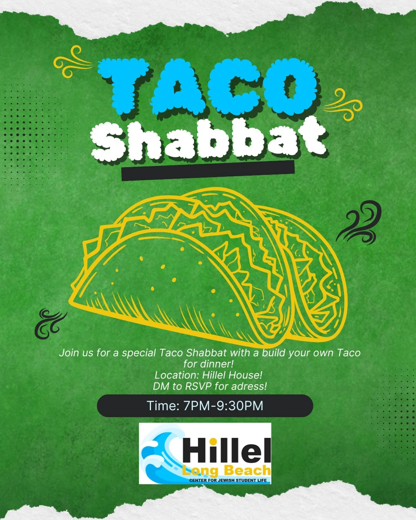 Taco Shabbat this week! See you there 🌮