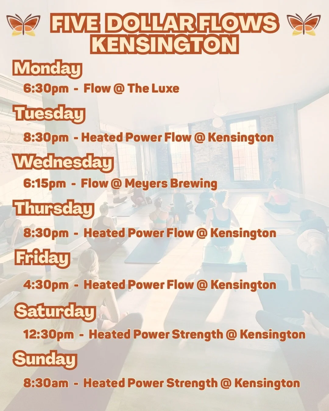 🧡 Five Dollar Flow 🧡

Accessible, consistent, community-driven. Our five dollar flows are one of the ways we keep yoga open and available to everyone✨

We currently offer 13 weekly five dollar flows across both studios and pop-ups. Starting January
