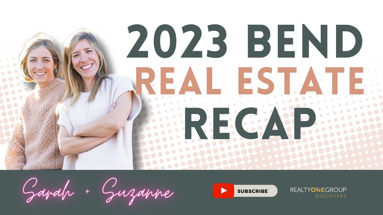 2023 Bend Real Estate Recap