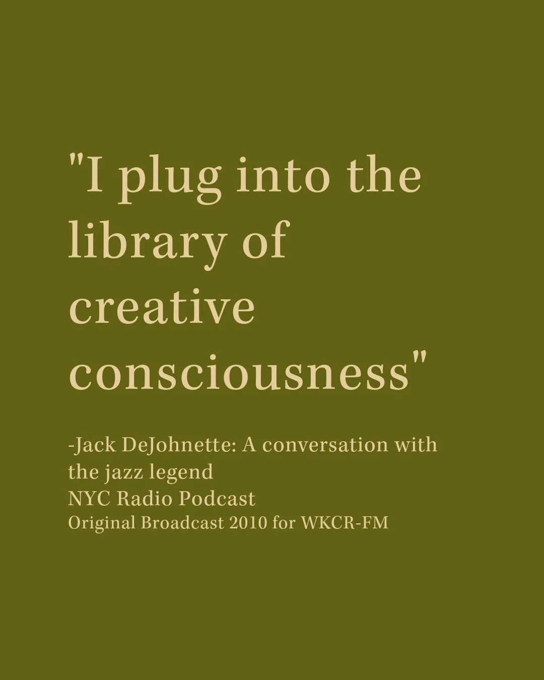 &quot;I plug into the library of creative consciousness&quot;

We spoke for over an hour and broadcast parts of this interview in 2010 for WKCR-FM, but it has remained unheard since then, and the complete conversation has never been shared.

In our c