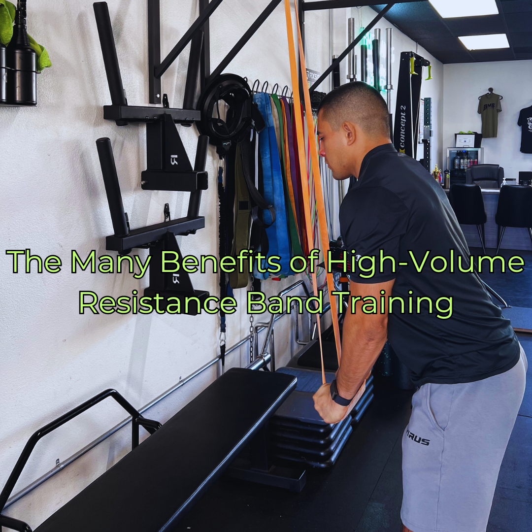 The Many Benefits of High-Volume Resistance Band Training