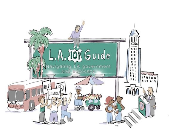 LA 101 Guide to Government and Advocacy in Los Angeles