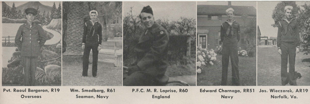 L-R: Pvt. Raoul Bergeron, Wm. Smedberg, P.F.C. M. R. Laprise, Edward Charnega, Jos. Wieczorek