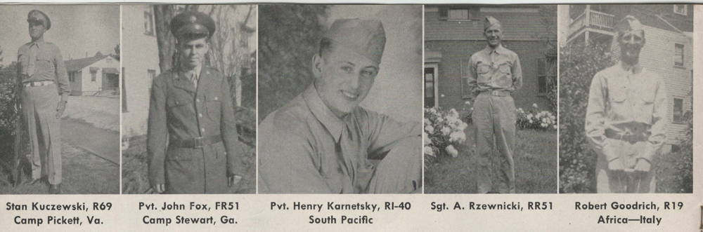 Stan Kuczewski, Pvt. John Fox, Pvt. Henry Karnetsky, Sgt. A. Rzewnicki, Robert Goodrich