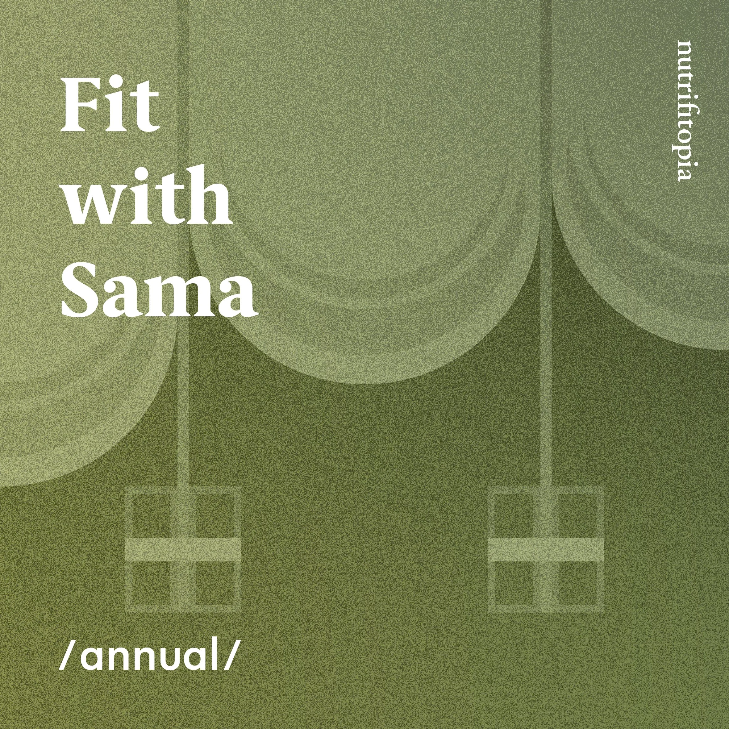Fit with Sama - annual (for the price of 9 months)