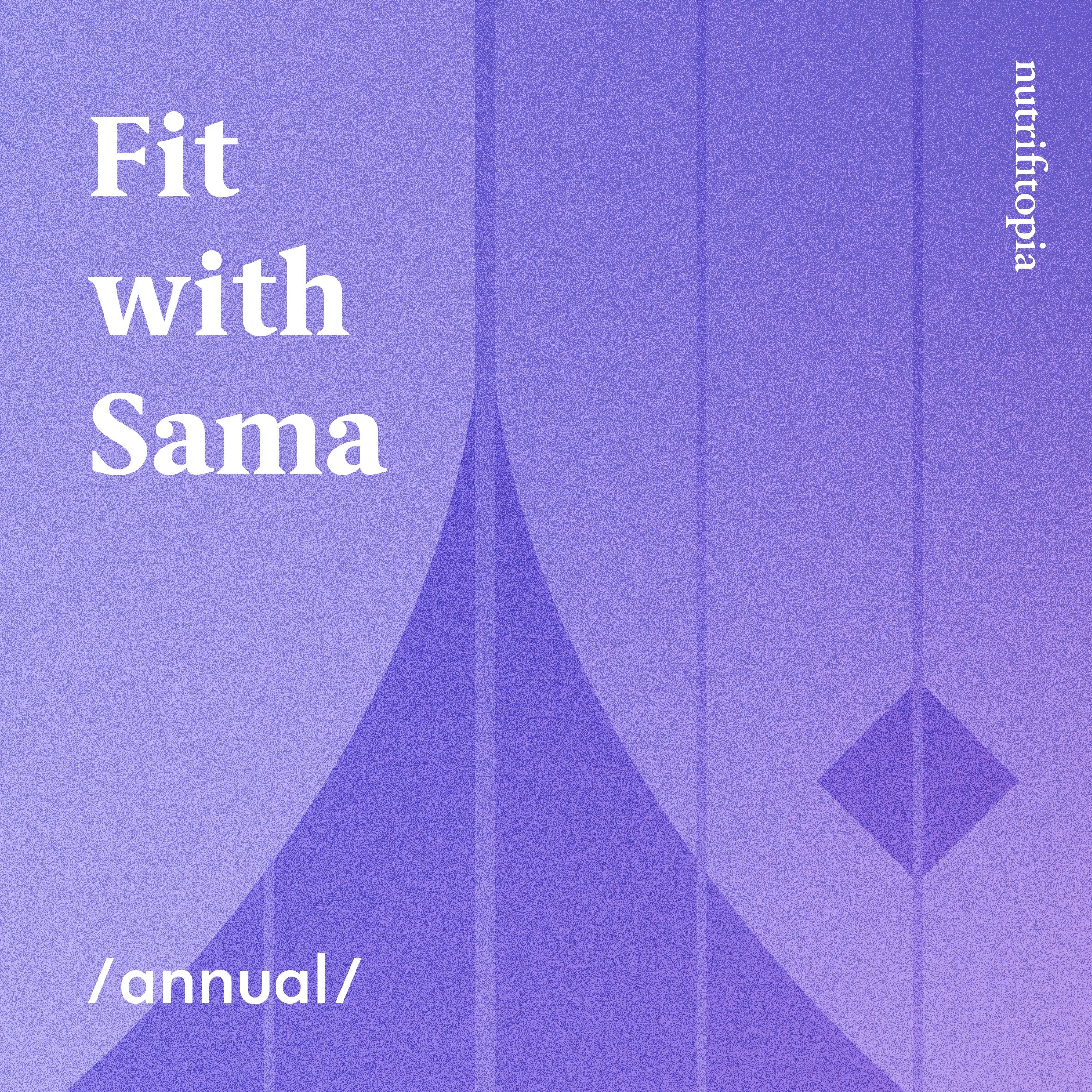 Fit with Sama - annual (for the price of 9 months)