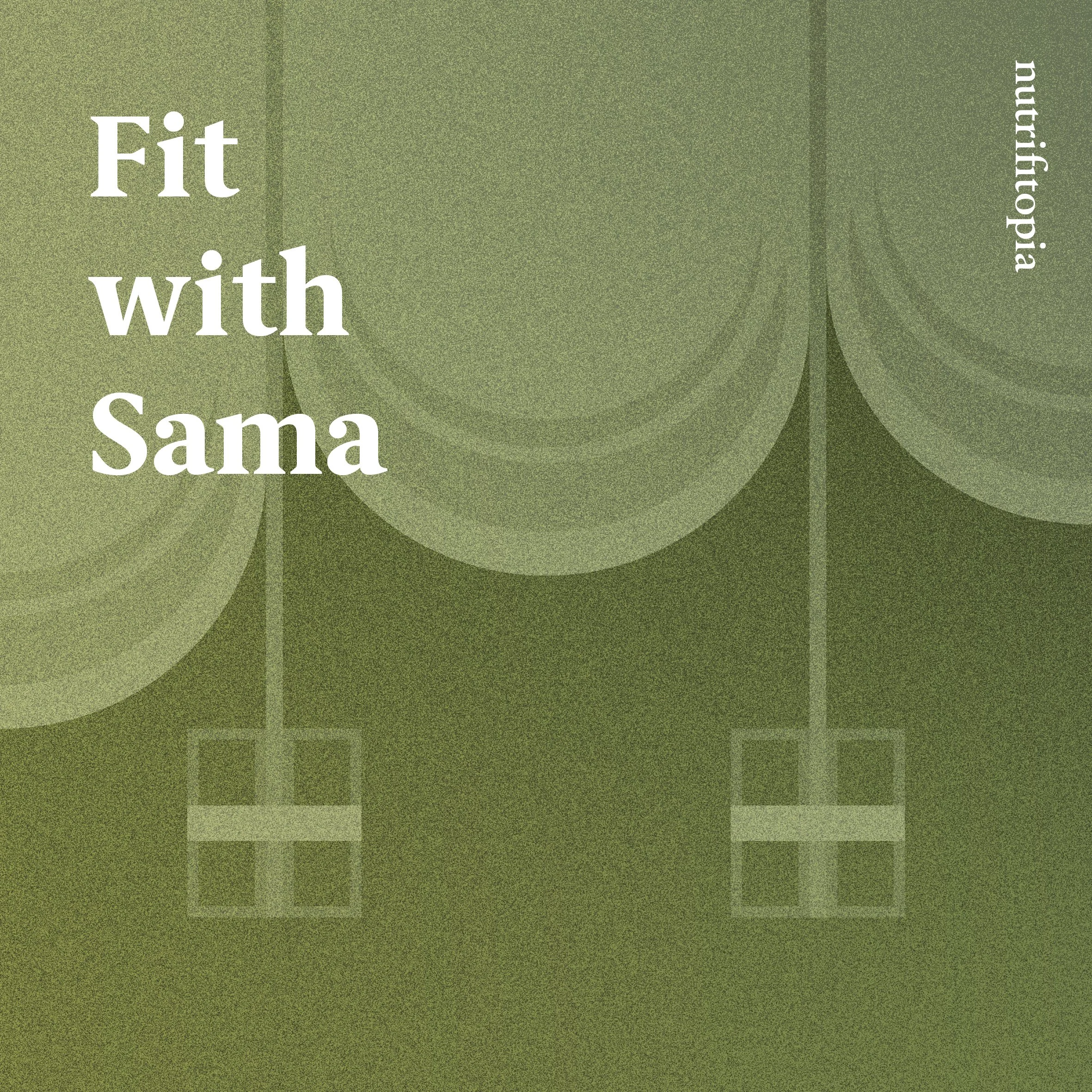 Fit with Sama