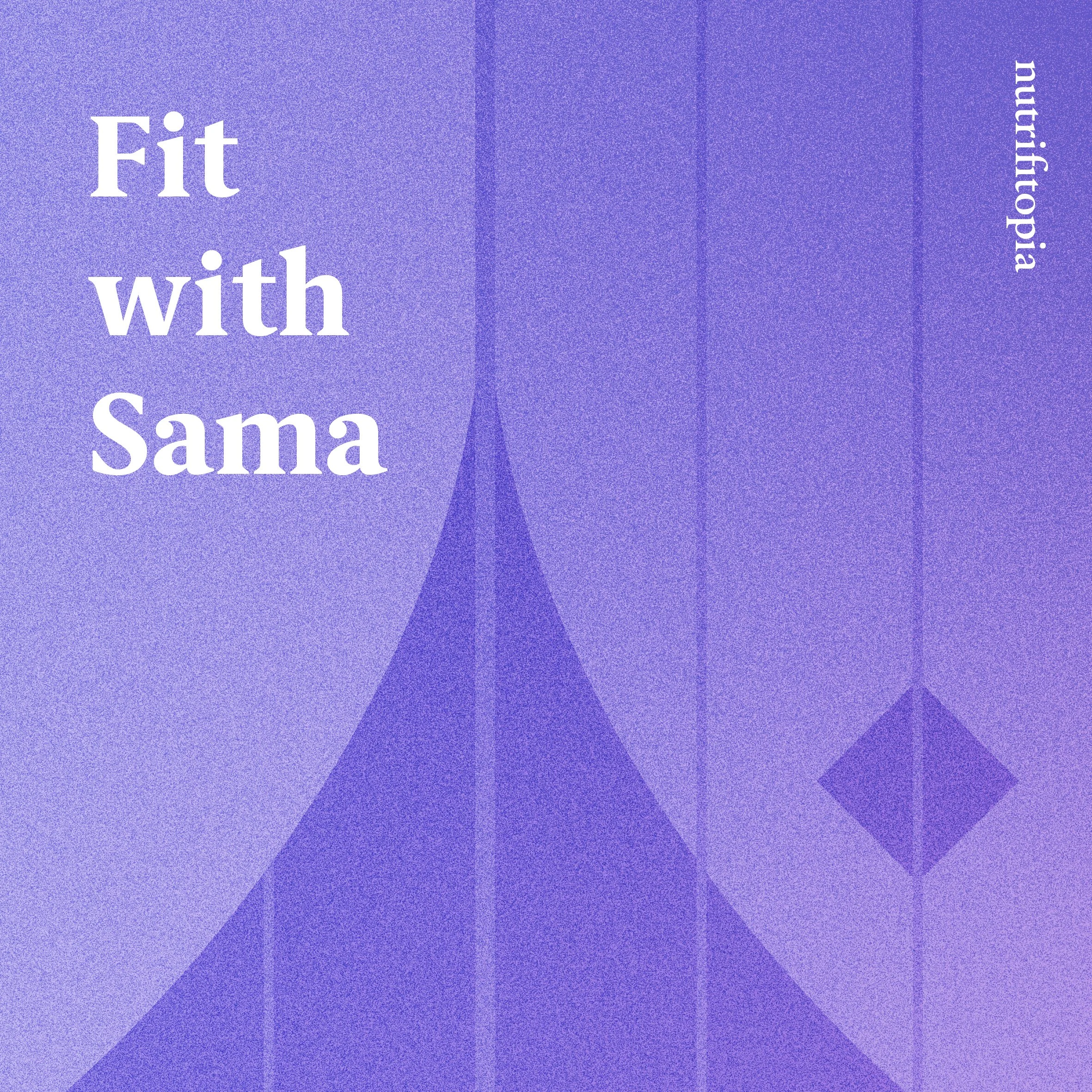 Fit with Sama