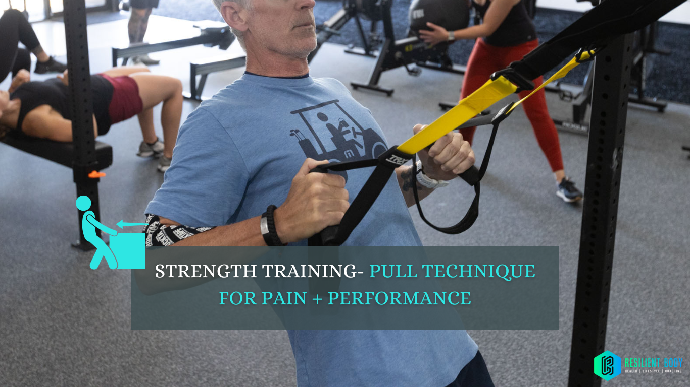 Strength Training- Pull Technique for Pain + Performance