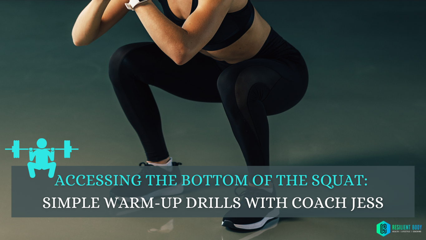 Accessing the Bottom of the Squat: Simple Warm-Up Drills with Coach Jess