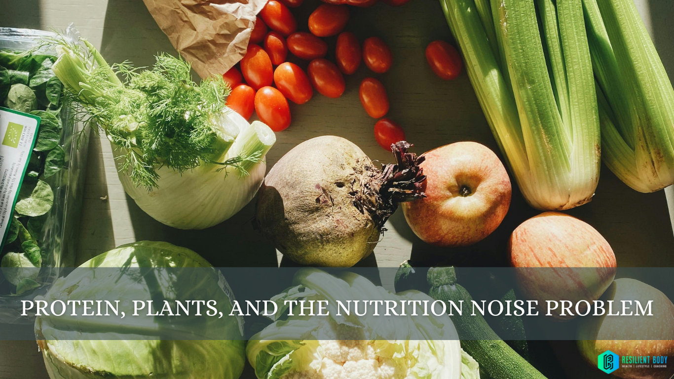 Protein, Plants, and the Nutrition Noise Problem