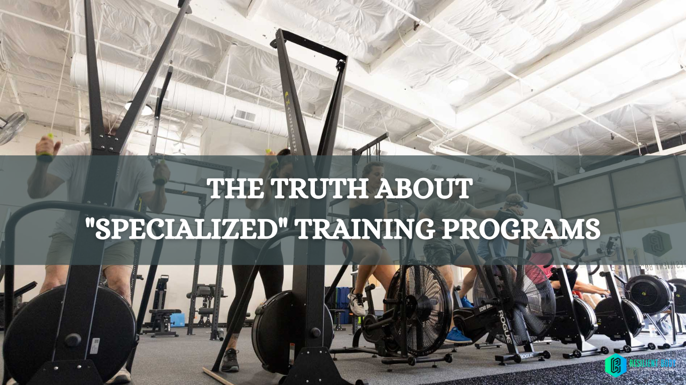 The Truth About "Specialized" Training Programs