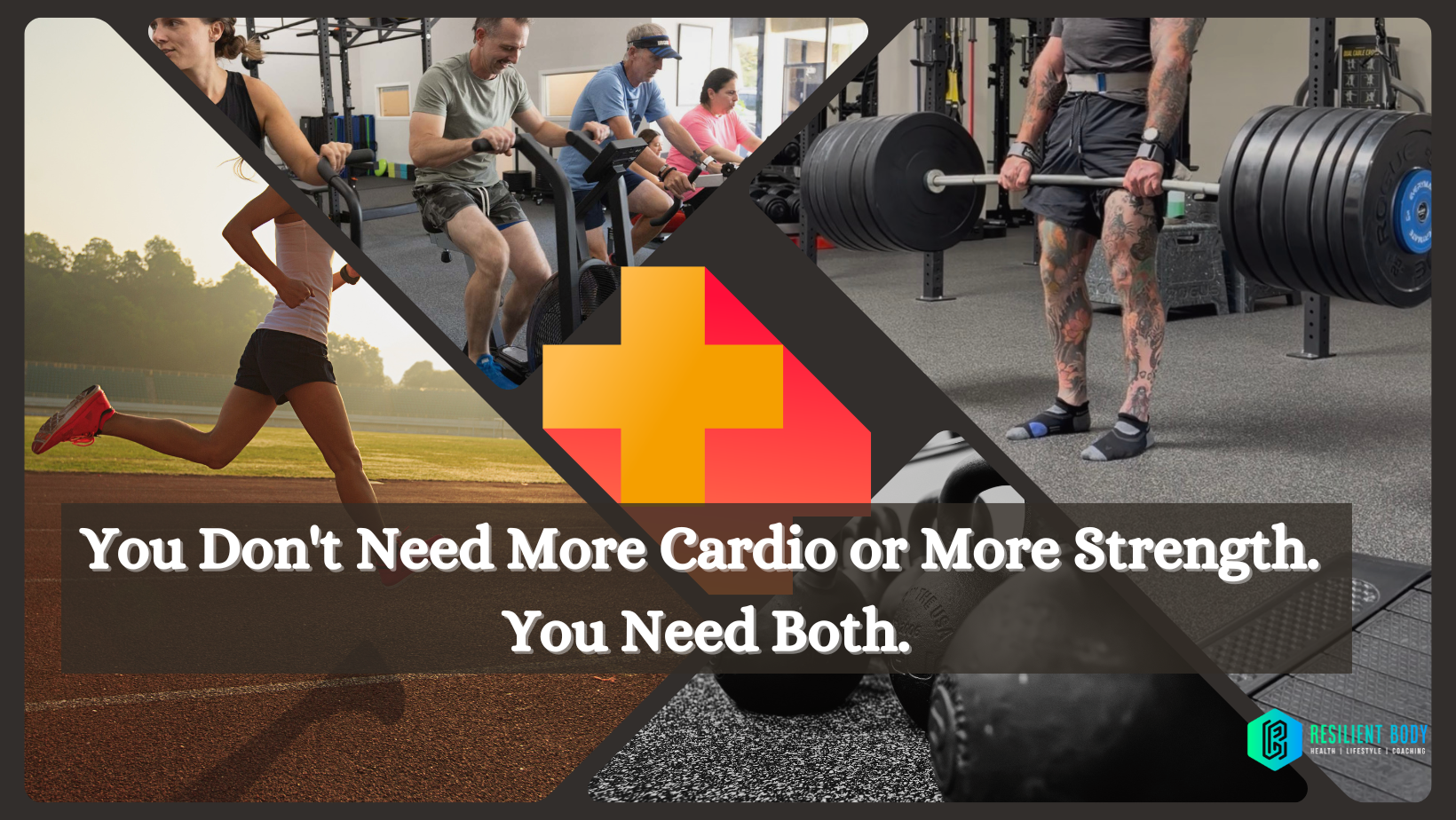 You Don't Need More Cardio or More Strength. You Need Both.