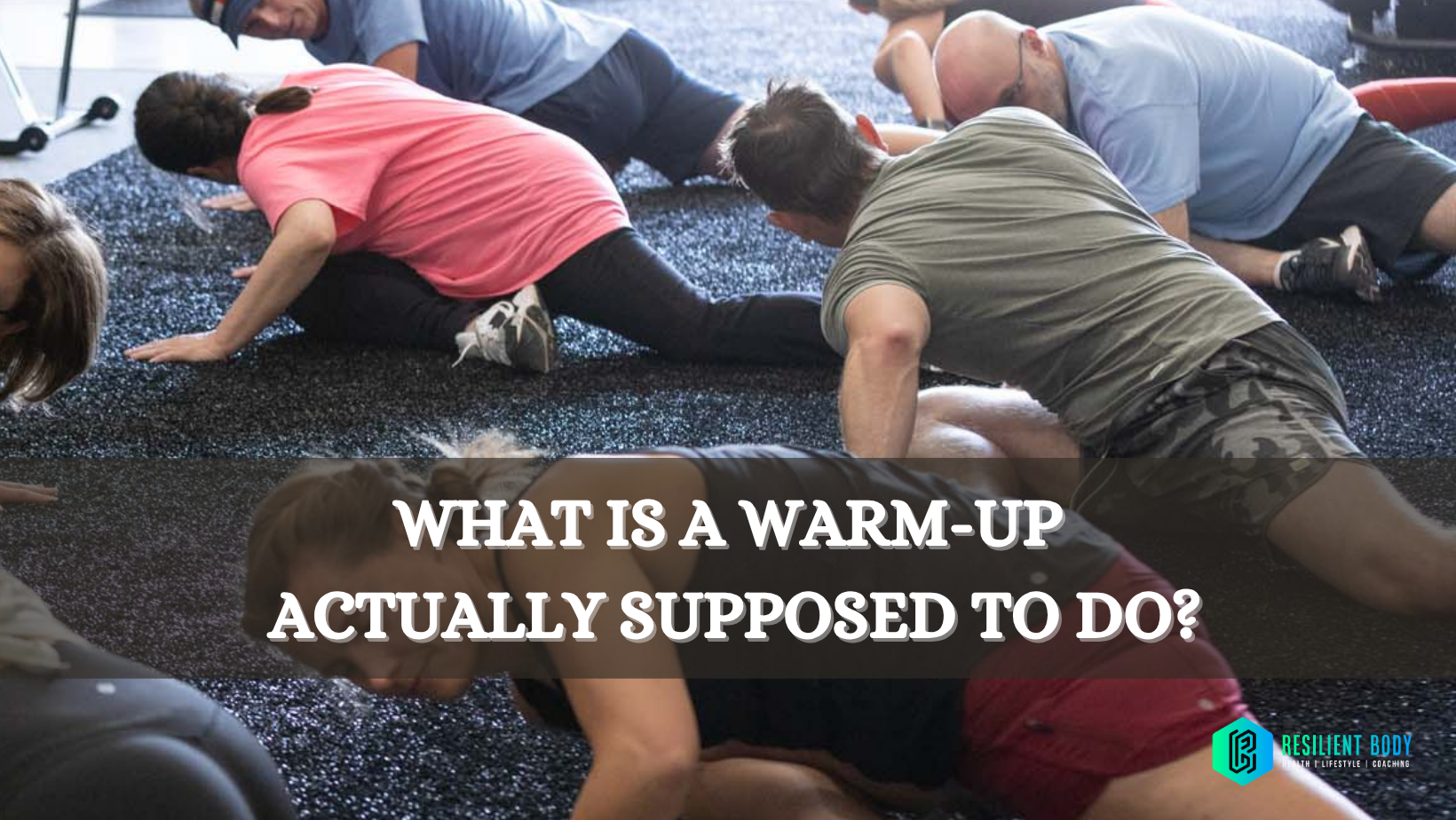 What Is a Warm-Up Actually Supposed to Do?