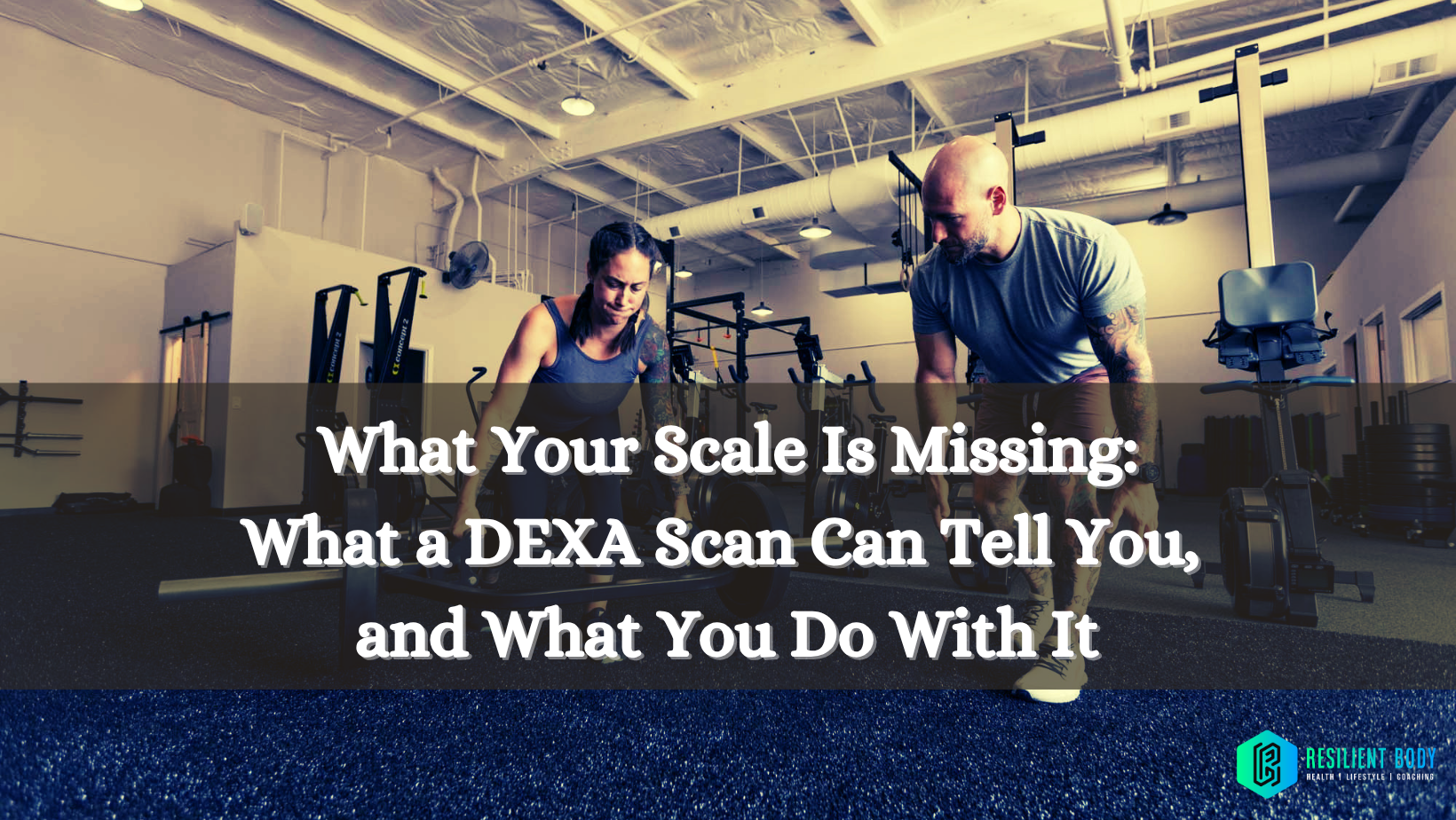 What a DEXA Scan Can Tell You, and What You Do With It