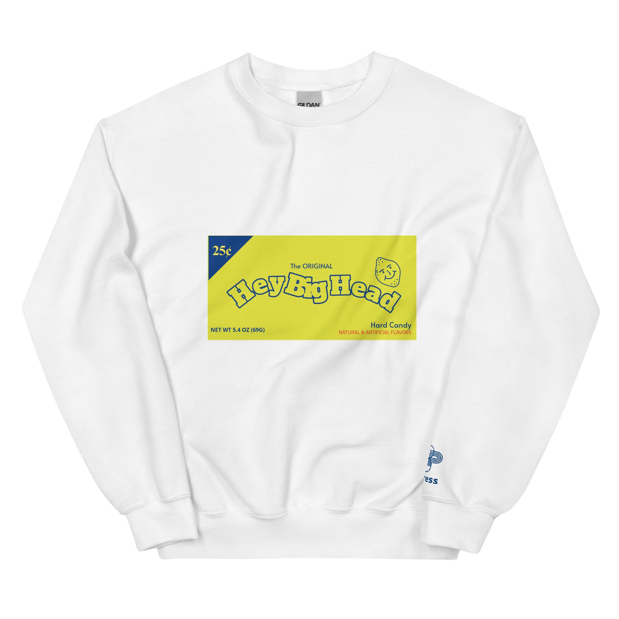 Hey Big Head Sweatshirt.jpg