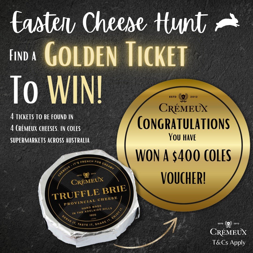 Forget Easter Eggs, the Cr&eacute;meux EASTER CHEESE HUNT is NOW ON! 🐰🧀 Find the GOLDEN TICKET to WIN! 🌟🎉
.
.
We have hidden 4 Golden Tickets in 4 of our Cr&eacute;meux Truffle Bries, in Coles Supermarkets in Australia! Each golden ticket is wort