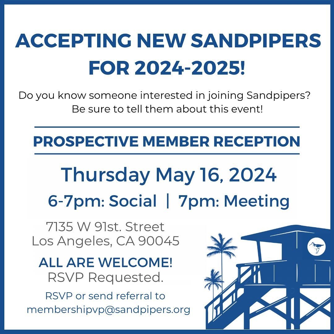 We are excited to welcome new members!

You are invited to join us for a perspective member reception on Thursday, May 16th at 6pm.

Come learn more about Sandpipers, how we support the community and what you&rsquo;ll experience as a Sandpiper. We&rs
