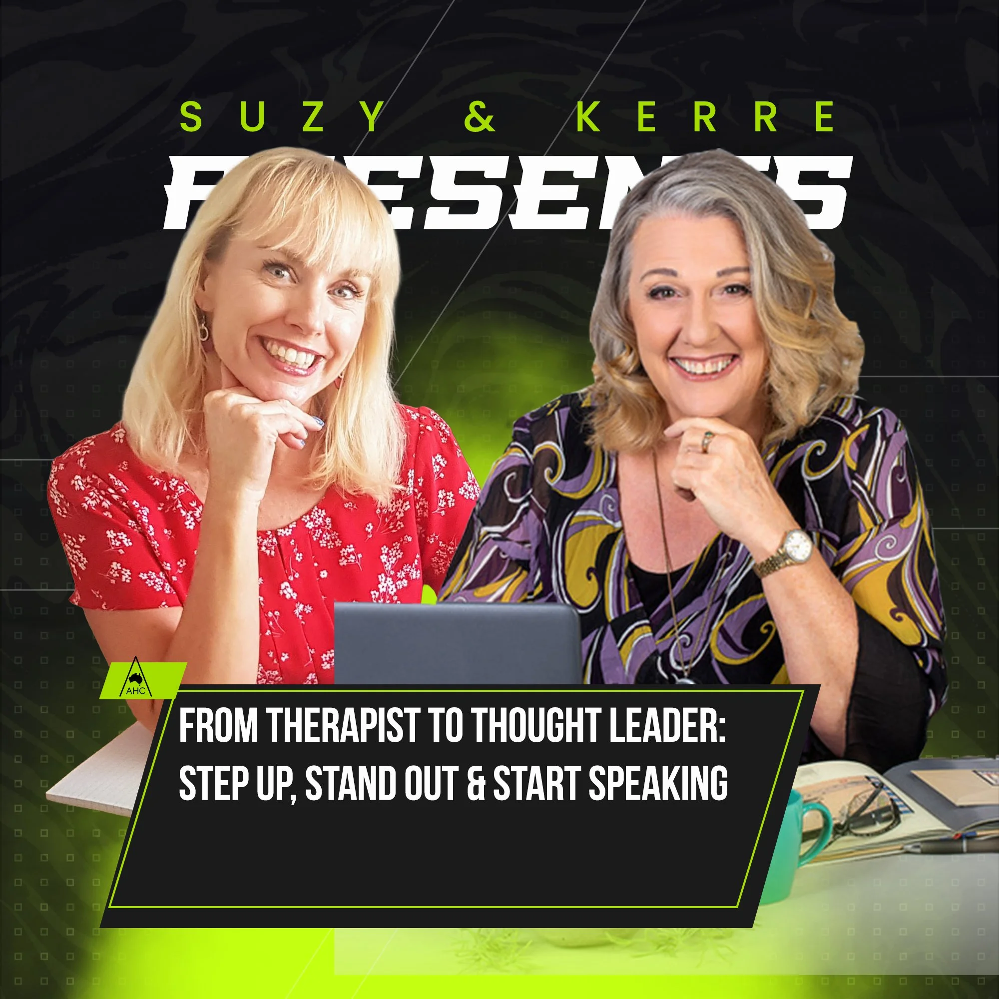 From Therapist to Thought Leader:&nbsp;Step Up, Stand Out &amp; Start Speaking