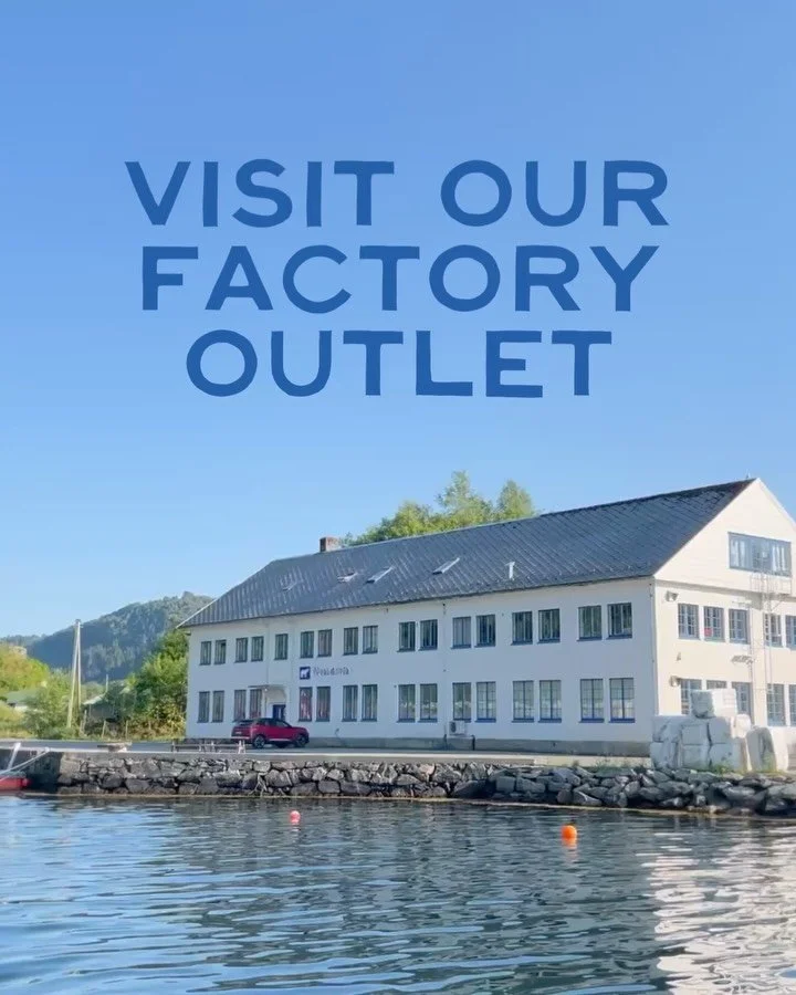Visit us this summer &bull; Our historical factory and outlet is open every day of the week all summer from June to the end of August. Just a 50 minute drive from Bergen, and idyllically situated in Mj&oslash;sv&aring;gen by the Osterfjord in the vil