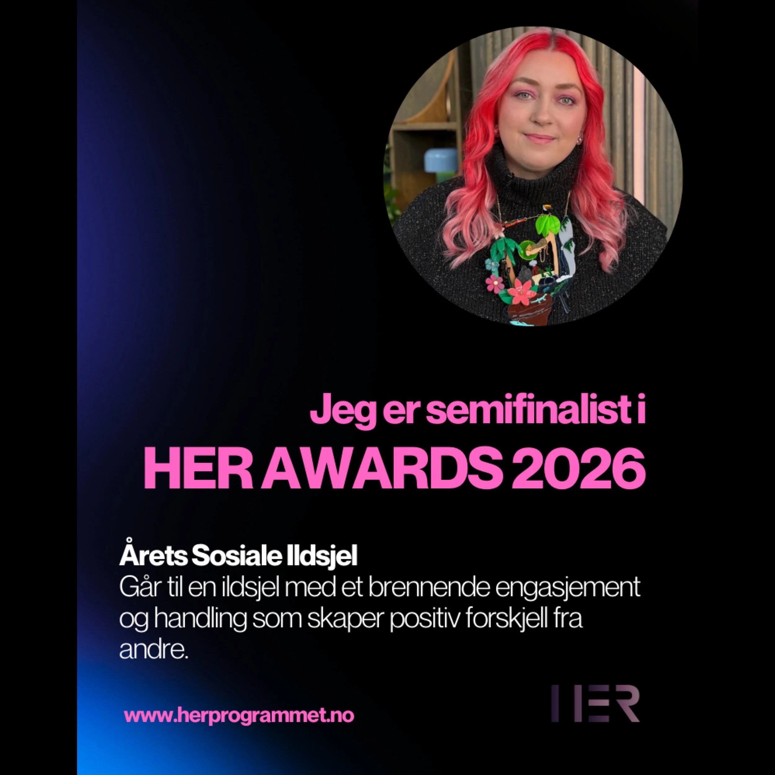 Jeg er semifinalist i HER Awards!