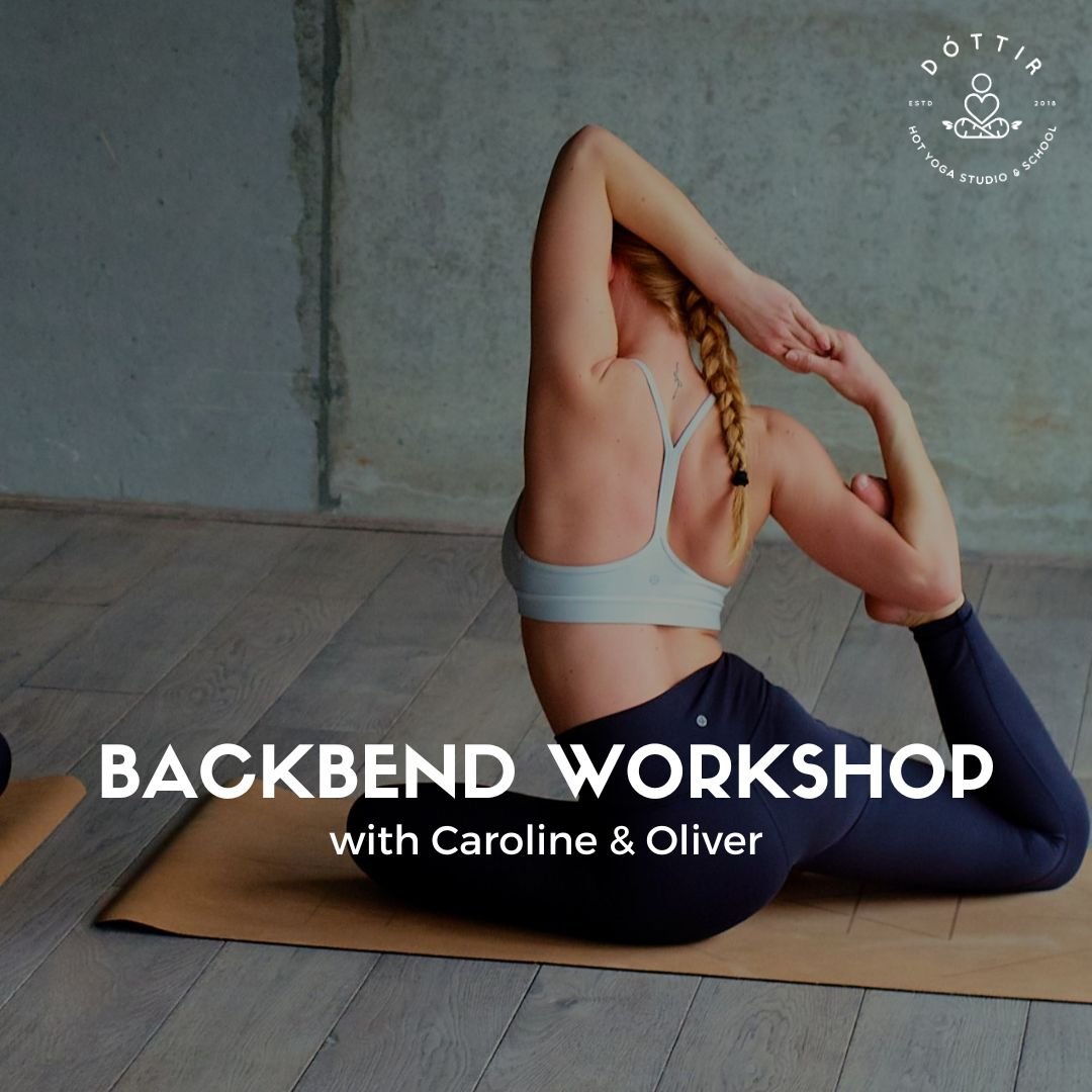 Exploring the Benefits of Backbends in Yoga - We Bend So We Don’t Break