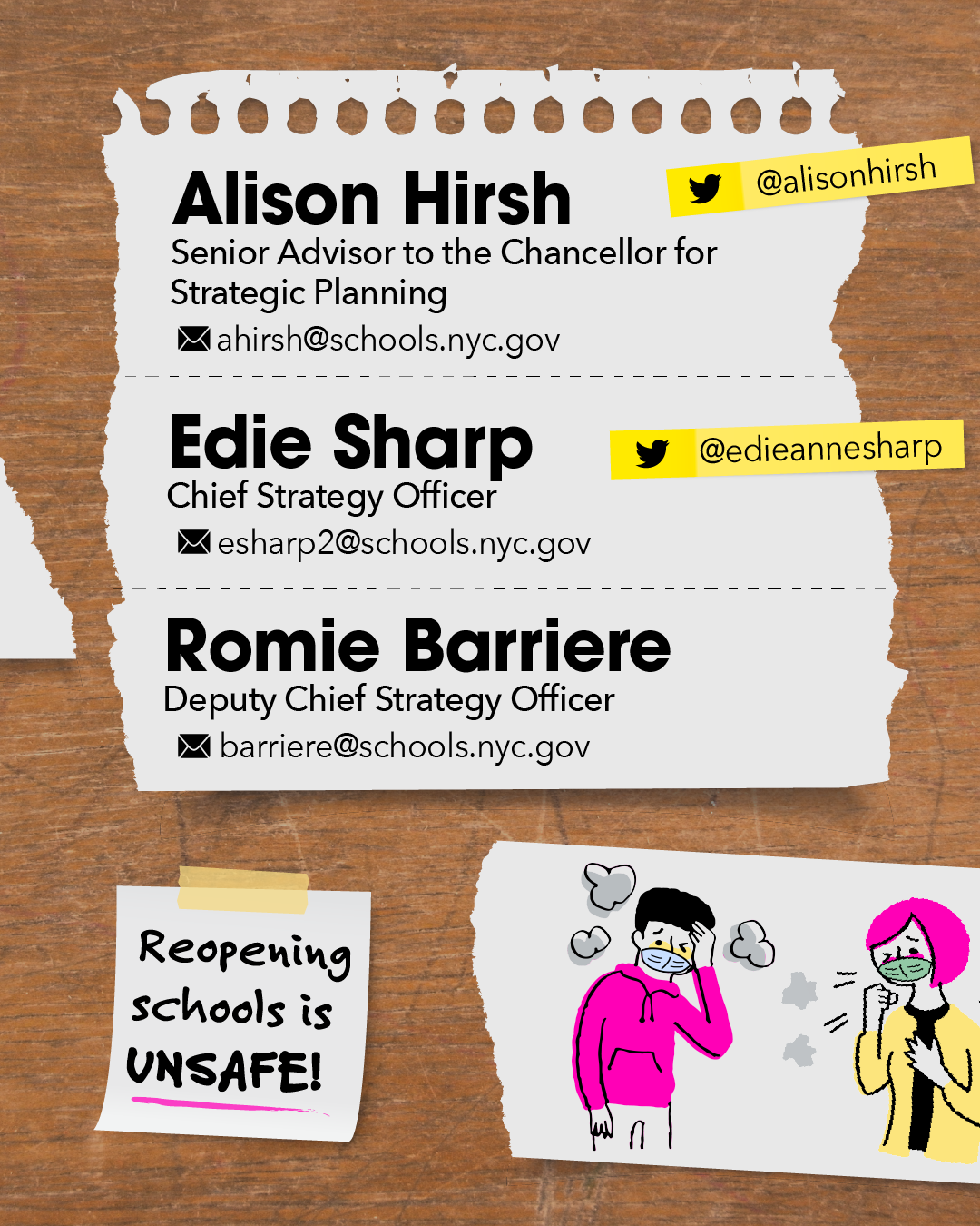 Name: Alison Hirsh. Title: Senior Advisor to the Chancellor for Strategic Planning. Email: ahirsh@schools.nyc.gov. Twitter: @alisonhirsh.
Name: Edie Sharp. Title: Chief Strategy Officer. Email: esharp2@schools.nyc.gov. Twitter: @edieannesharp.
Nam