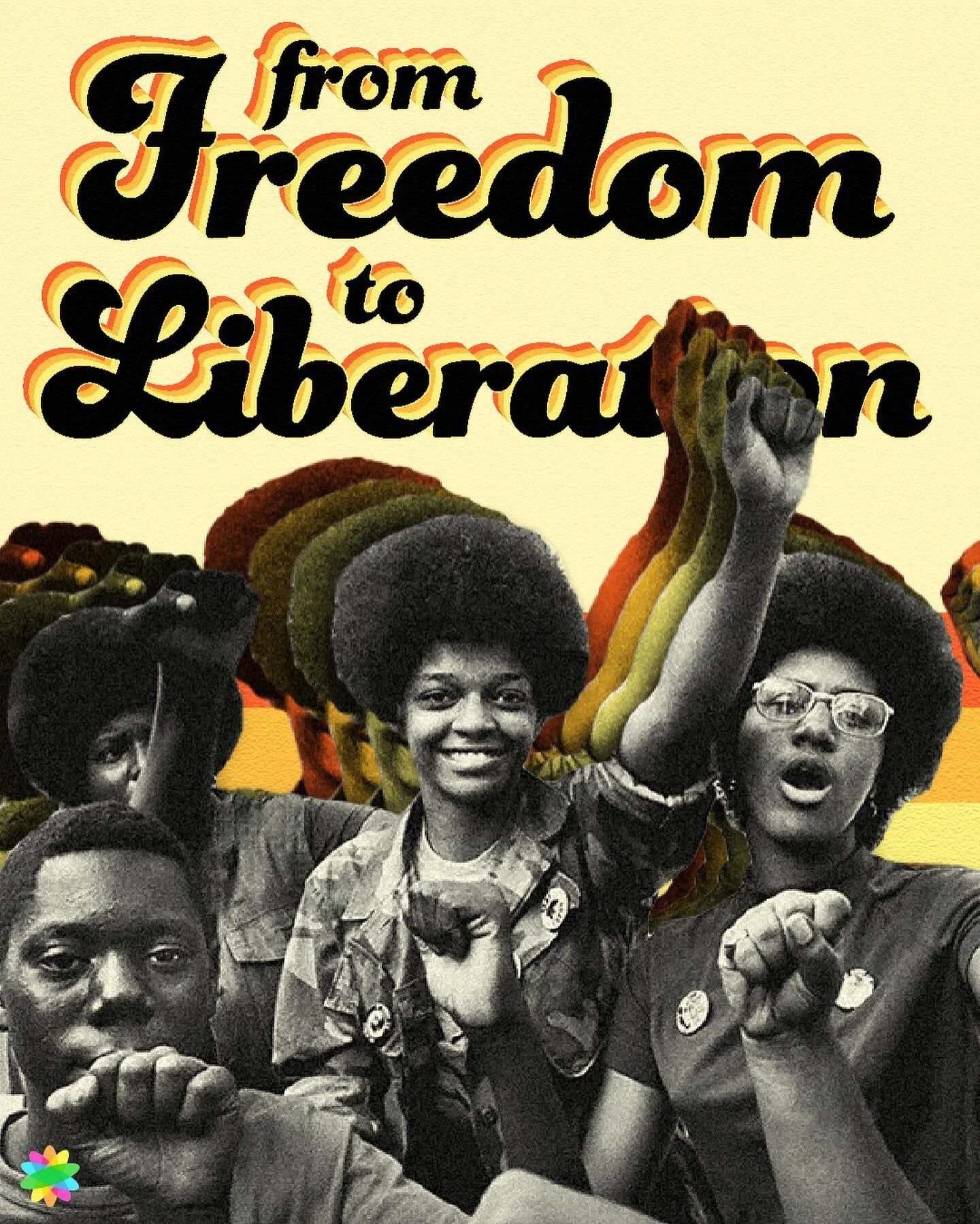 How and Why was there an evolution from Freedom to Liberation in the late 60s?

During the early 60s, the collective consciousness was centered around obtaining Freedom and civil rights. However, the limits and failures of reform, ongoing police brutality, economic exploitation and international struggles caused activists in the U.S to look for a new method of change that was Radical. Around the late 60s, a collective consciousness emerged centered around Liberation.&nbsp;

But what was this new Liberation Consciousness and what made it different from Freedom? What solutions and methods did activists create? And how did this change schooling within the struggle for liberation?&nbsp;

Join us this Friday to learn more about the Evolution of Freedom to Liberation and examples of Liberation Schooling at 4PM. Register at: integratenyc.org/yc