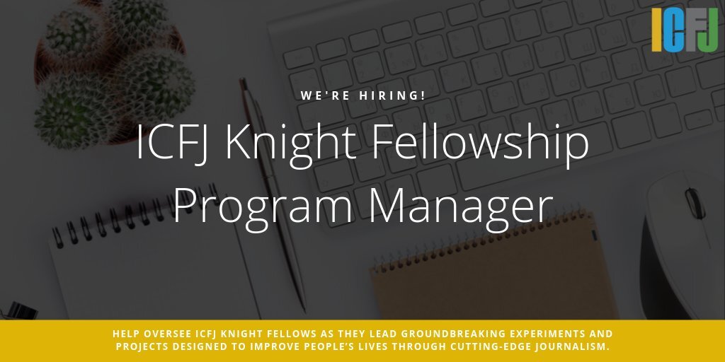 ICFJ Knight Fellowship Program Manager