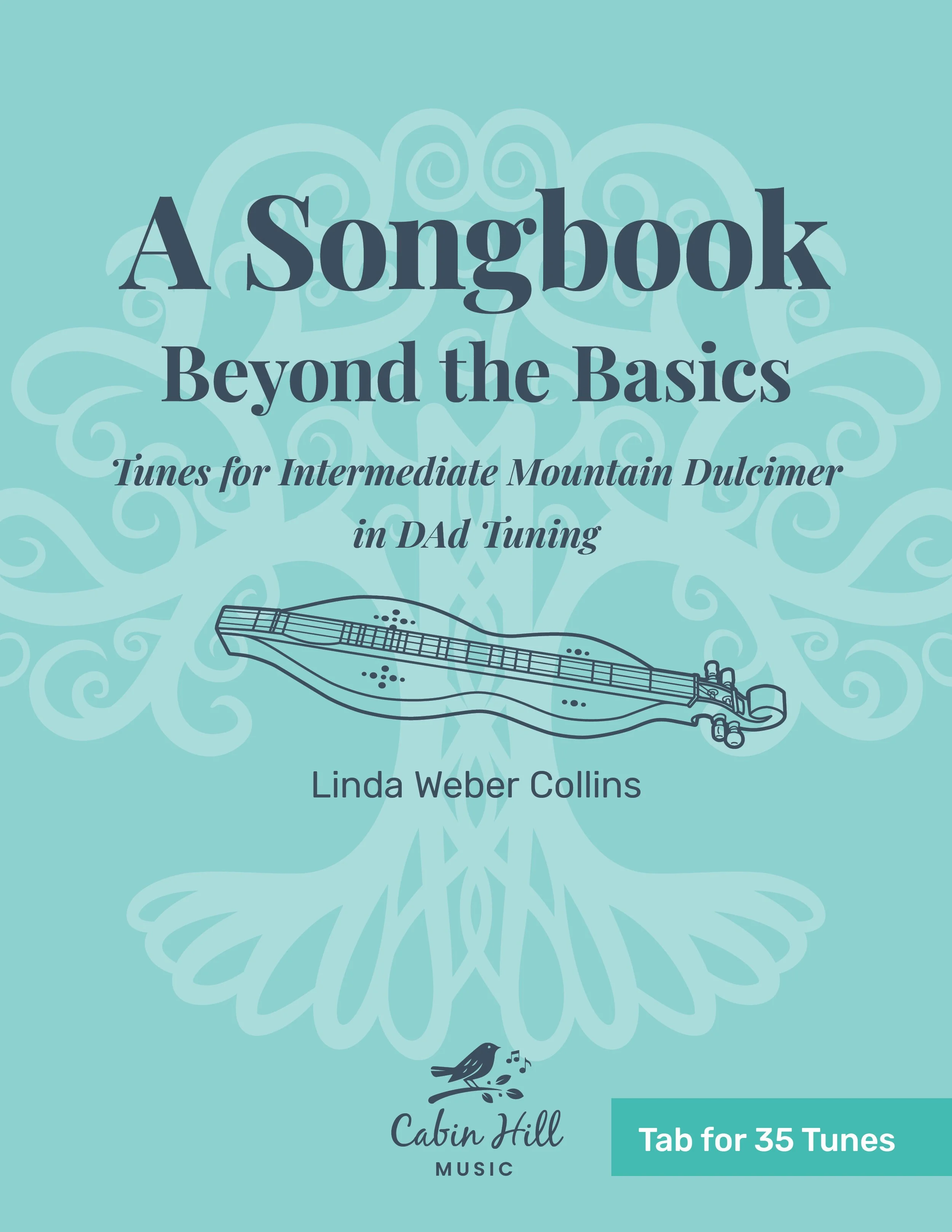 A Songbook for Beyond the Basics, Second Edition